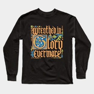 Medieval Motivation: Glory (Gold) Long Sleeve T-Shirt